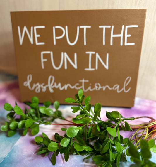 Dysfunctional Sign